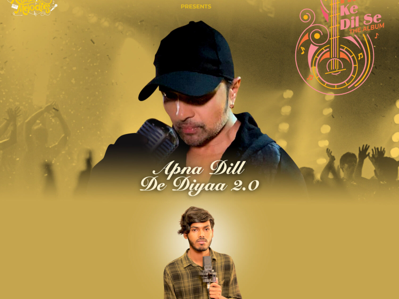 Apna Dill De Diyaa 2.0 (Single)