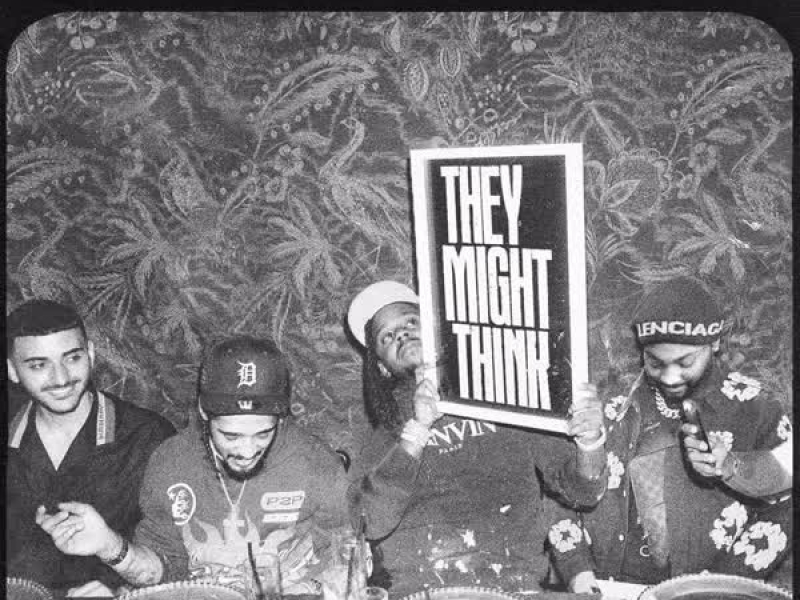 They Might Think (feat. Babyface Ray, G.T. & Peezy) (Single)