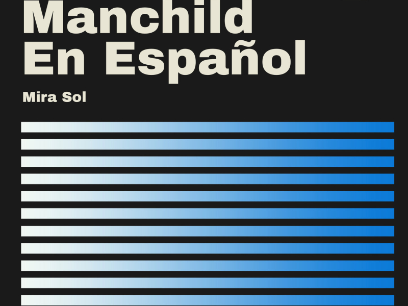 Manchild en Español (Single)