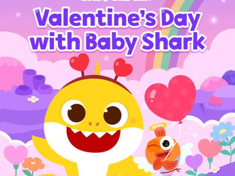Valentine's Day with Baby Shark (Single)