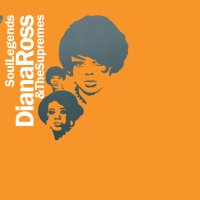 Soul Legends - Diana Ross & The Supremes