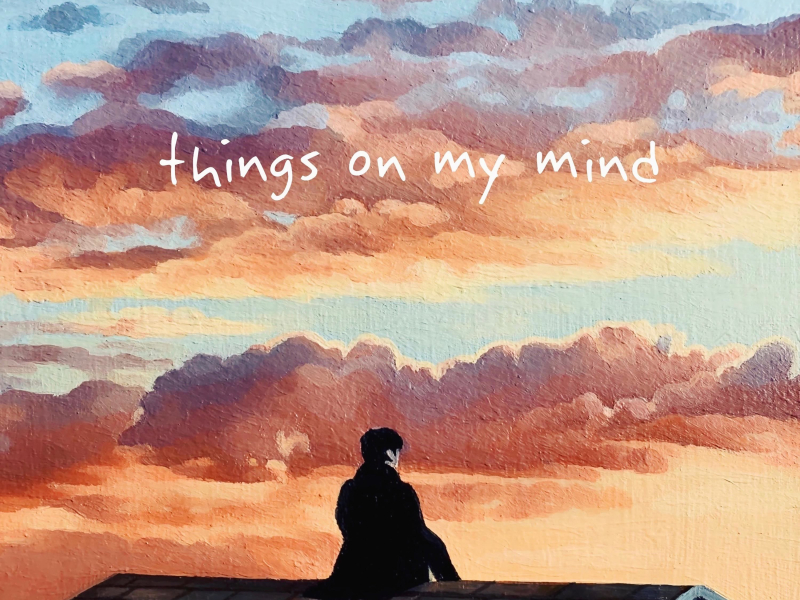 things on my mind (Single)