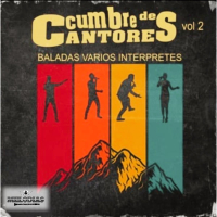 Cumbre de Cantores Vol.2