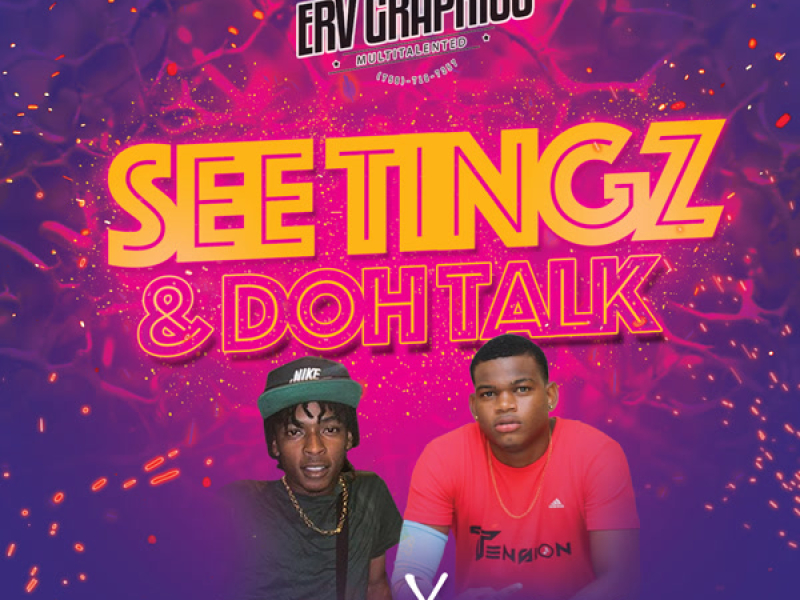 See Tingz & Doh Talk (Single)