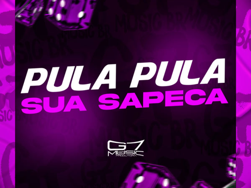 Pula Pula Sua Sapeca (Single)