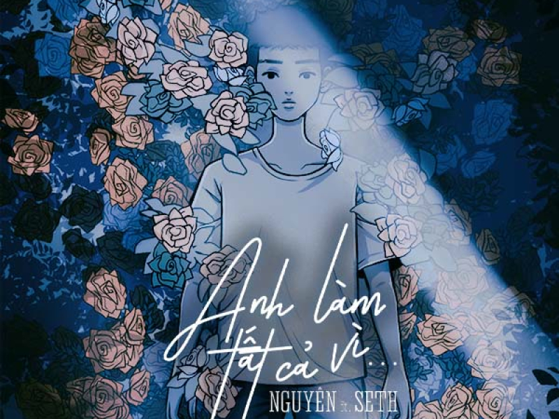 Anh Làm Tất Cả Vì (Single)