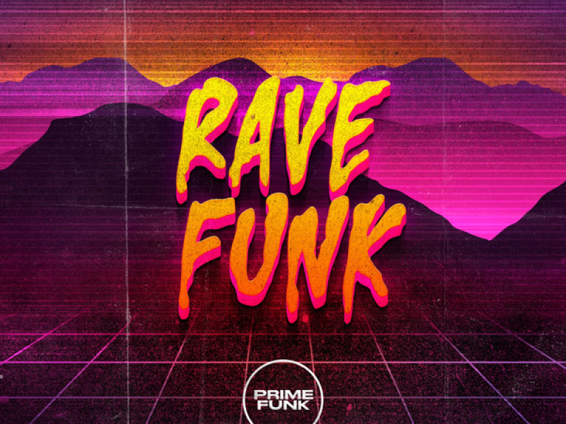 Rave Funk (Single)