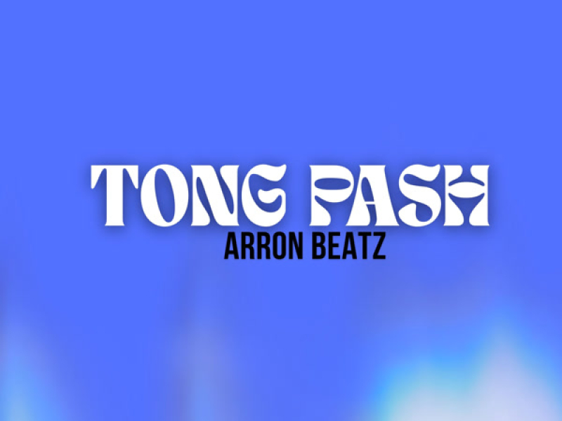 Tong Pash (Single)