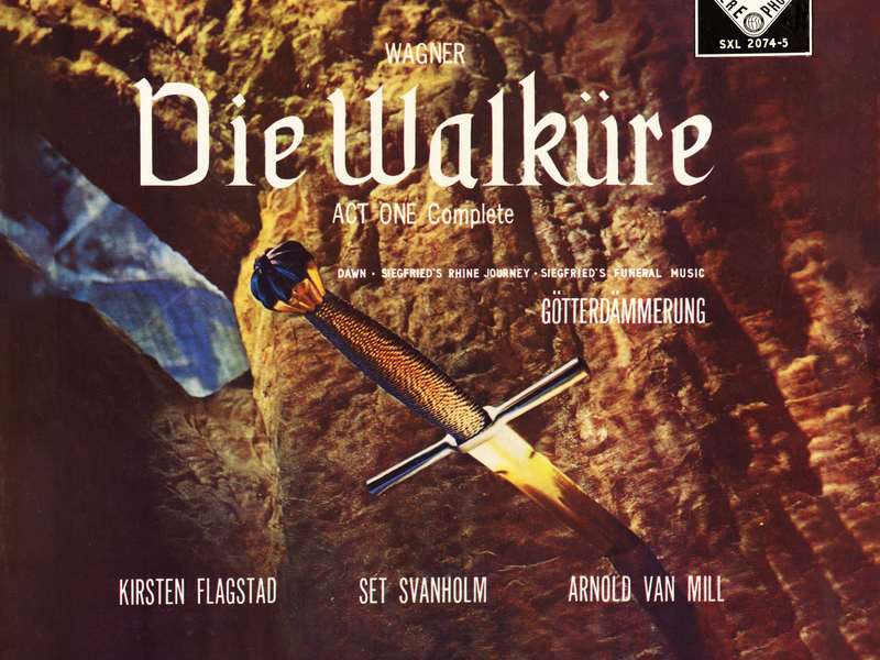 Wagner: Die Walküre (Act I) – Excerpts (Opera Gala – Volume 15)