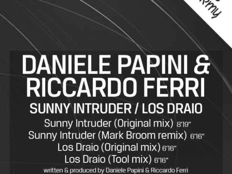 Sunny Intruder / Los Draio