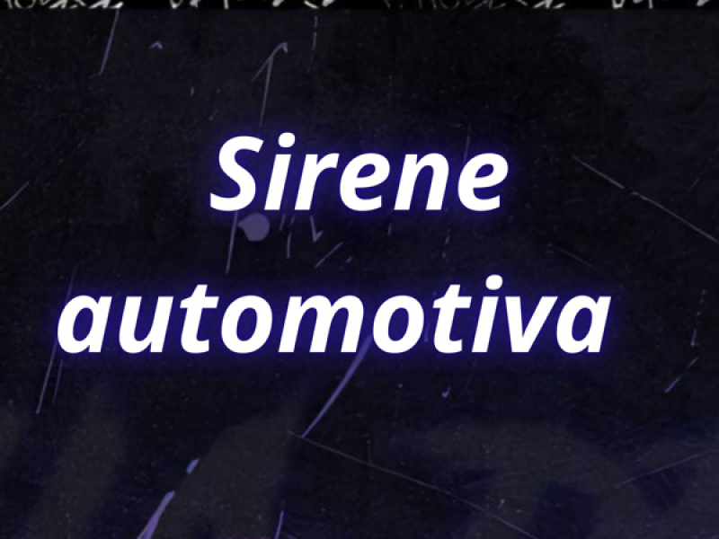 Sirene automotiva (Single)