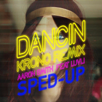 Dancin (Sped Up Version) (Single)
