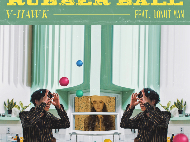 RUBBER BALL (feat. Donutman) (Single)
