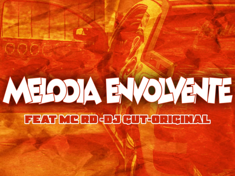 MELODIA ENVOLVENTE (Single)