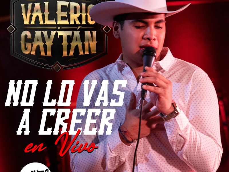 No Lo Vas A Creer (En Vivo) (Single)