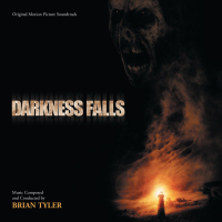 Darkness Falls (Original Motion Picture Soundtrack)