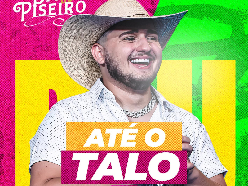 Biu Do Piseiro - Até o Talo (pt. 1) (EP)