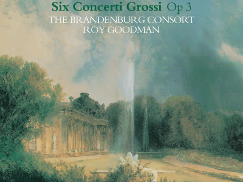 Handel: 6 Concerti Grossi, Op. 3