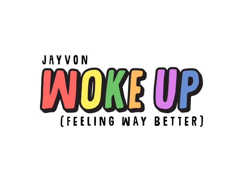 Woke Up (Feeling Way Better) (EP)