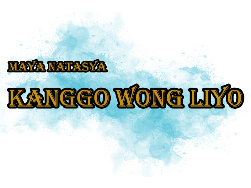 Kanggo Wong Liyo (Single)