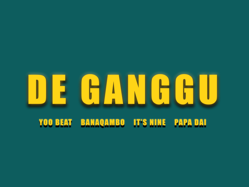 De Ganggu (Single)