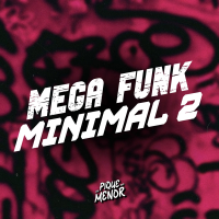 Mega Funk Minimal 2 (Single)