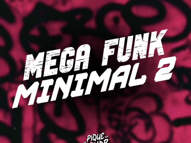 Mega Funk Minimal 2 (Single)