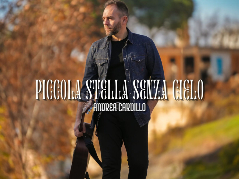 Piccola Stella Senza Cielo (Single)