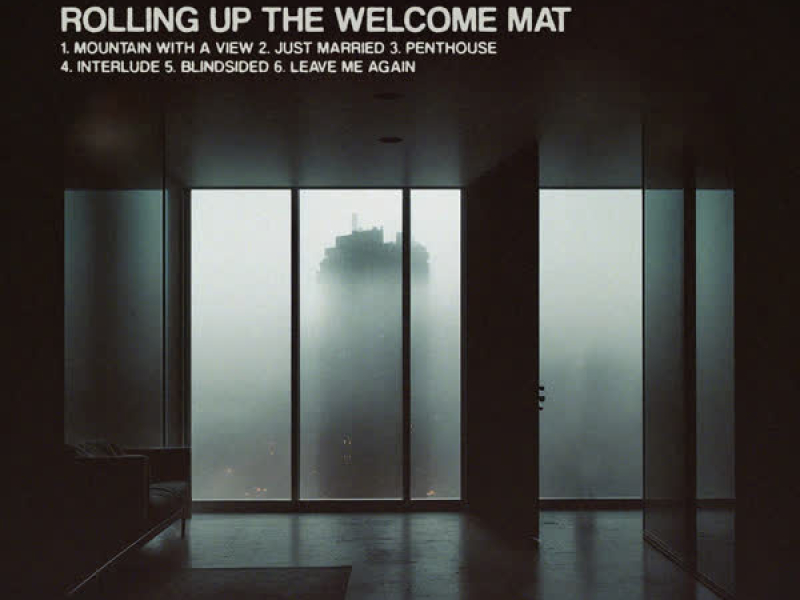 Rolling Up the Welcome Mat (EP)