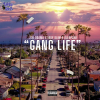 GANG LIFE (feat. Inky slim & Sleep3rd) (Single)