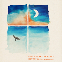 Never Gonna Be Alone (feat. Lizzy McAlpine & John Mayer) (Single)