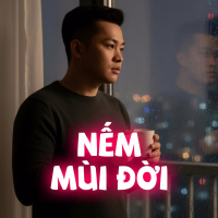 Nếm Mùi Đời (Single)