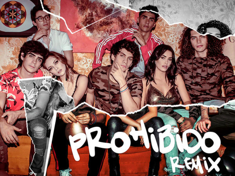 Prohibido (Remix)