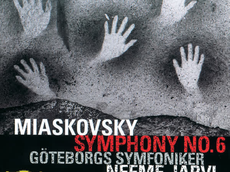 Miaskovsky: Symphony No.6