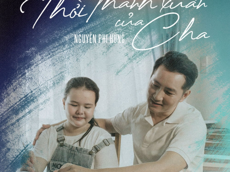Thời Thanh Xuân Của Cha (Beat) (Single)