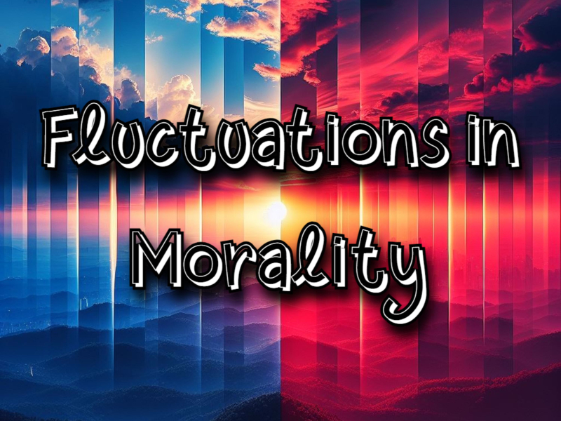Fluctuations in Morality (Single)