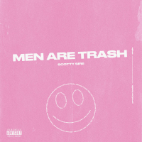 Men Are Trash (Single)