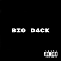 BIG D4CK (Single)