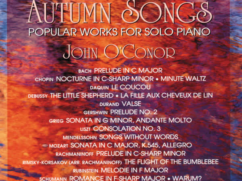 Autumn Songs: Popular Works for Solo Piano