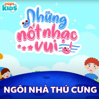 Những Nốt Nhạc Vui Tập 2 - Ngôi Nhà Thú Cưng (Single)