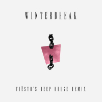 Winterbreak (Tiësto's Deep House Remix) (Single)