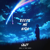 Keeps Me High (Single)