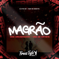 Magrão Dos Apaixonados - Vida De Artista (Single)