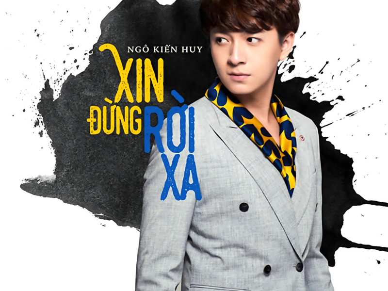Xin Đừng Rời Xa (Single)