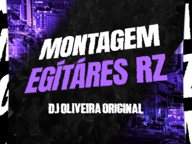 MONTAGEM EGÍTÁRES RZ (EP)