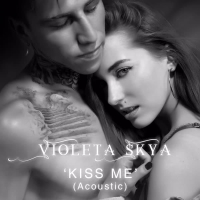 Kiss Me (Acoustic) (Single)