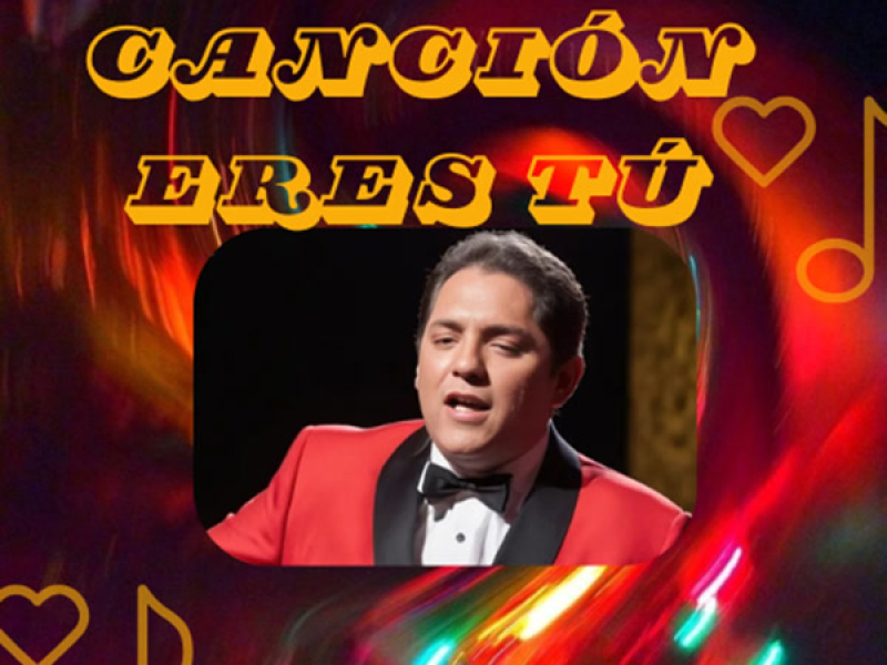 Mi Cancíon Eres Tú