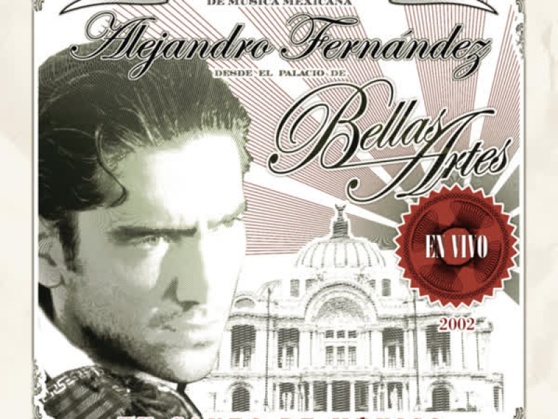Un Canto de México: Alejandro Fernández en Vivo desde Bellas Artes