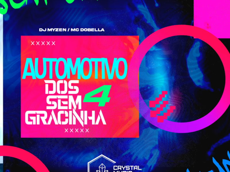 Automotivo Dos Sem Gracinha 4 (Single)
