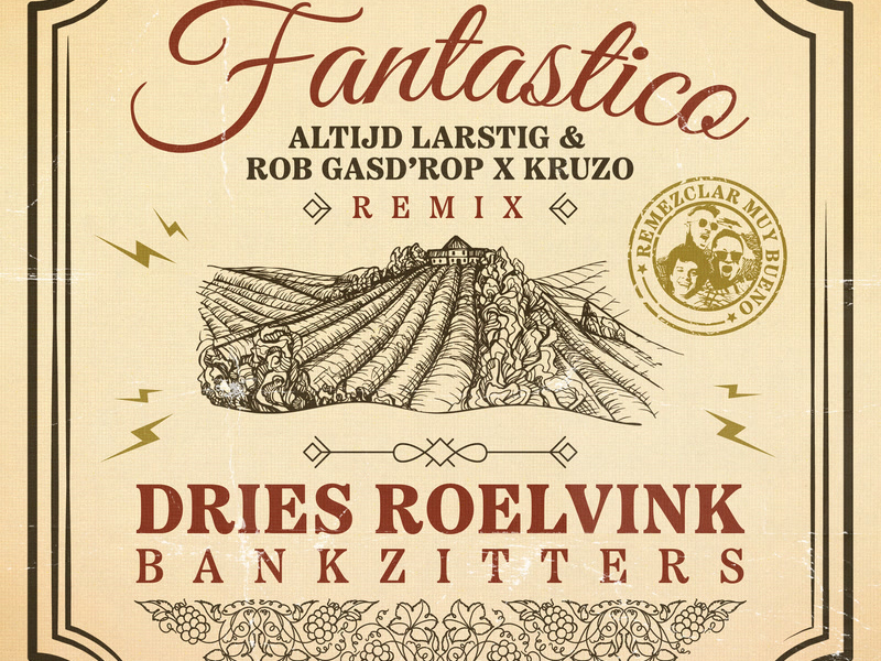 Fantastico (Altijd Larstig & Rob Gasd’rop x Kruzo Remix) (Single)